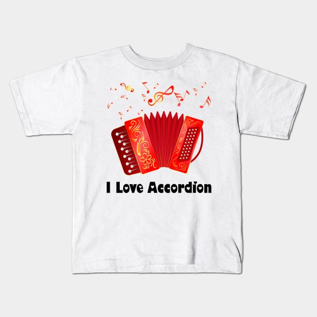 I Love Accordion Kids T-Shirt by designbek